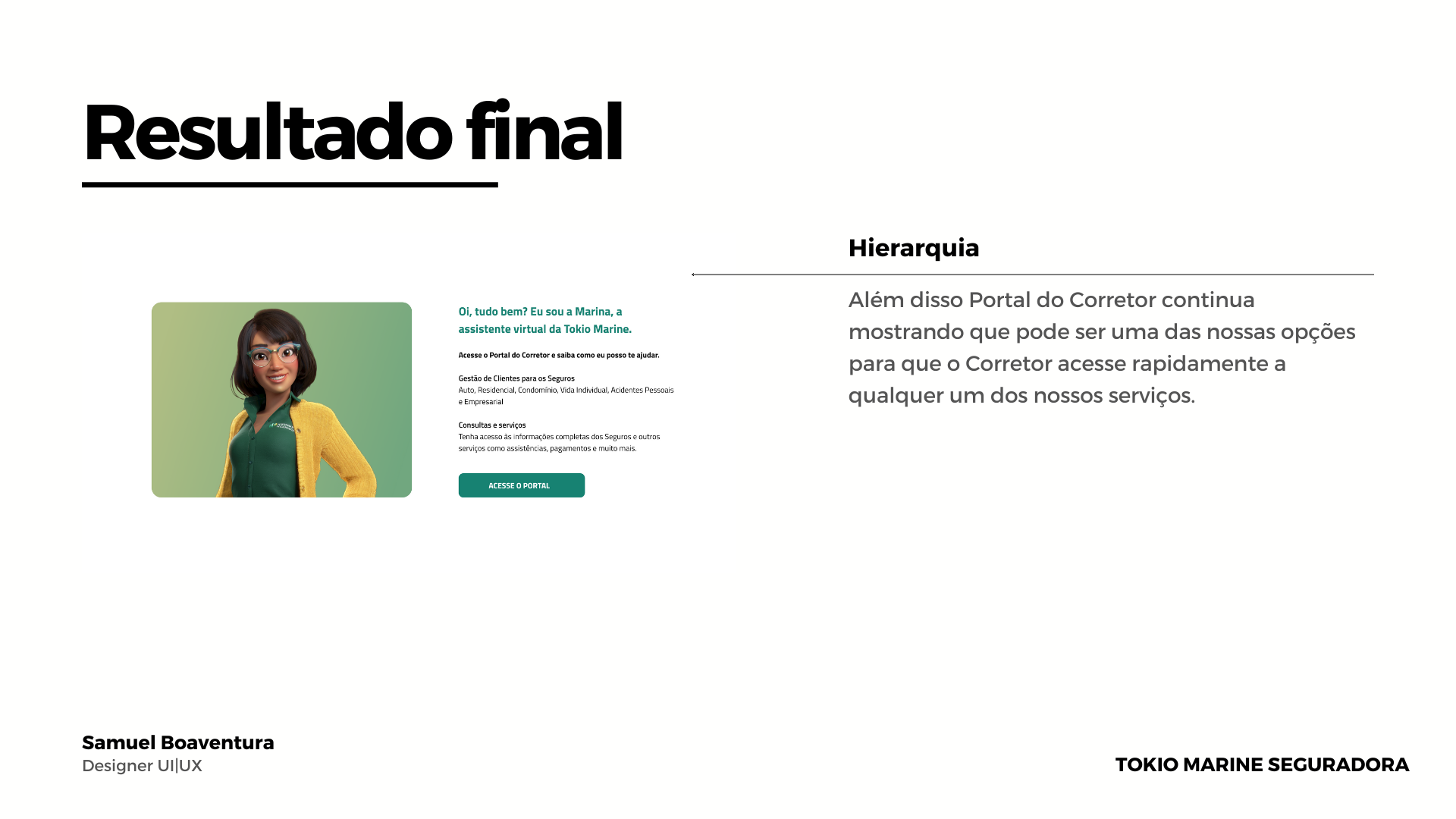 Interfaces dos canais digitais para corretores — Tokio Marine Seguradora — imagem 11